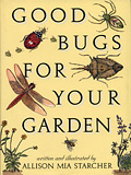 Good Bugs for your Garden